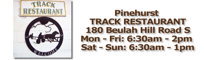 Pinehurst Track Restaurant Info
